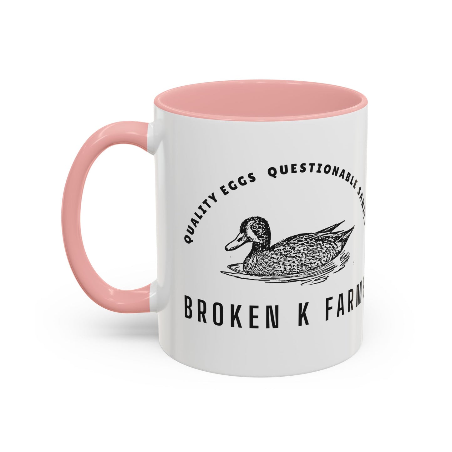 Broken K Farms Accent Coffee Mug – Vintage Duck Logo, "Quality Eggs Questionable Sanity"