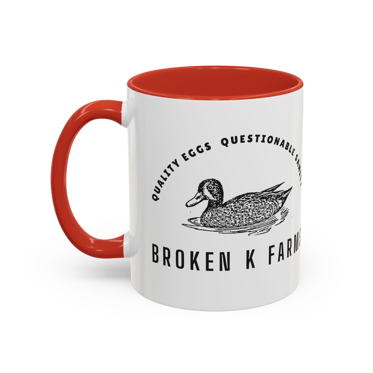 Broken K Farms Accent Coffee Mug – Vintage Duck Logo, "Quality Eggs Questionable Sanity"